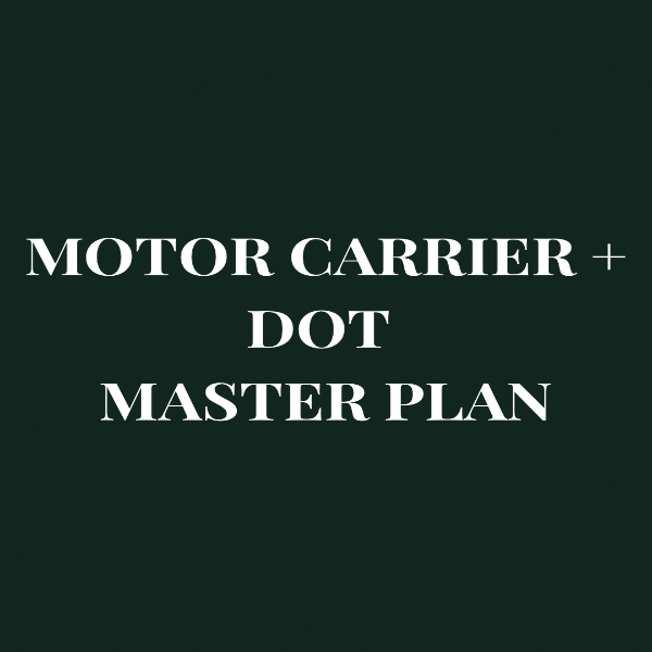 A dark green square graphic with centered white serif text reading 'MOTOR CARRIER + DOT MASTER PLAN'.